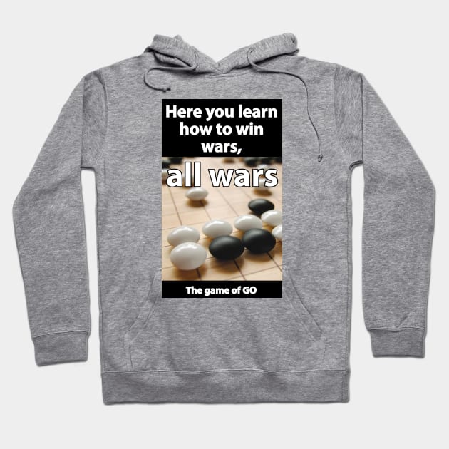 win all wars - baduk Hoodie by sgiurin